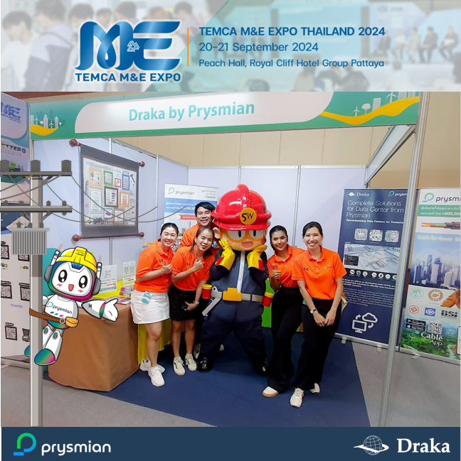 TEMCA M&E Expo 2024 - Draka by Prysmian 20th-21st September 2024 at Royal Cliff Hotel 